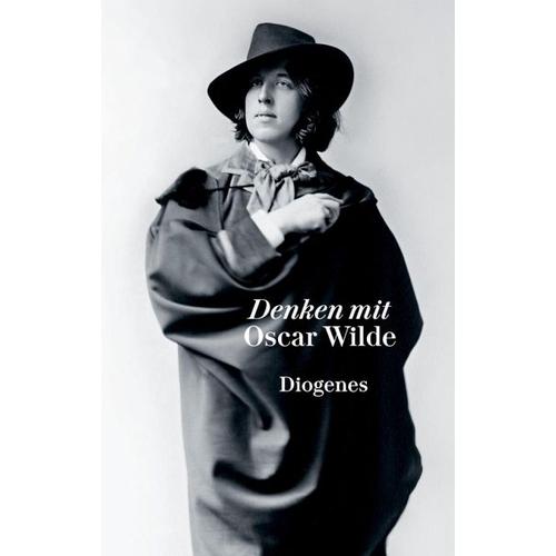 Denken mit Oscar Wilde – Oscar Wilde