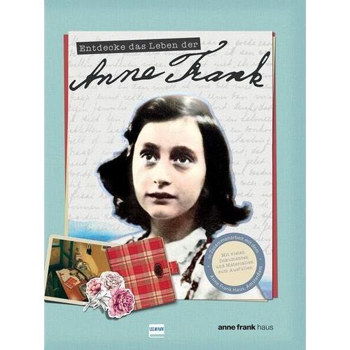 Entdecke das Leben der Anne Frank – Kay Woodward