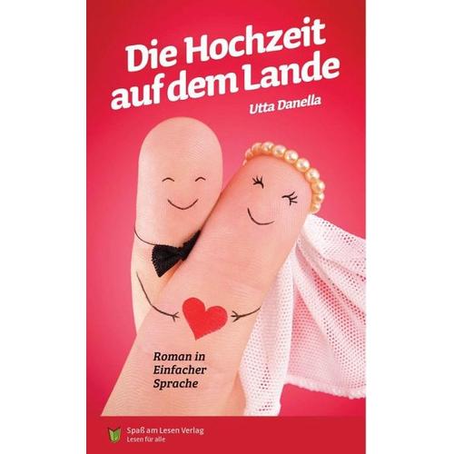 Die Hochzeit auf dem Lande – Utta Danella