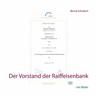 Der Vorstand der Raiffeisenbank - Bernd Schubert