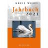 Jahrbuch Kreis Wesel 2021 - Herausgegeben:Kreis Wesel