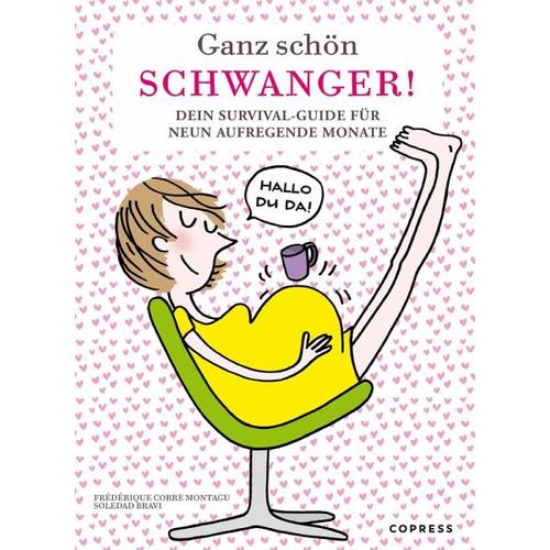 Ganz schön schwanger – Frédérique Corre Montagu