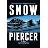 Snowpiercer: Prequel Vol. 1: Extinction - Jean-Marc Rochette, Alex Nolent