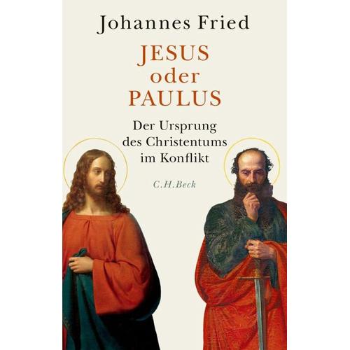 Jesus oder Paulus – Johannes Fried