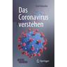 Das Coronavirus verstehen - Raul Rabadan
