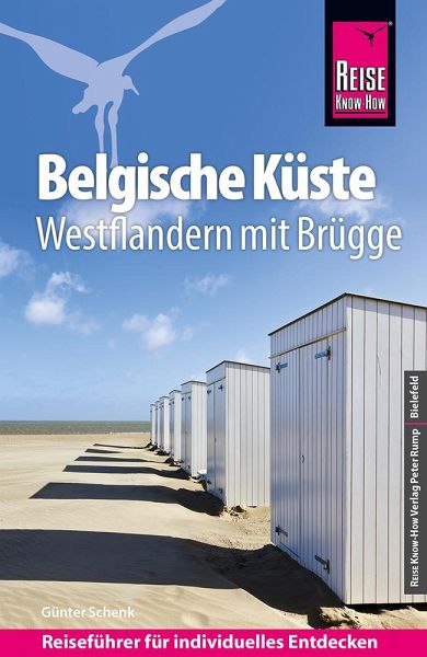 Reise Know-How Reiseführer Belgische Küste – Westflandern mit Brügge – Günter Schenk