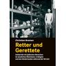 Retter und Gerettete - Christian Bremen