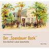 Der »Spandauer Bock« - Detlef Brennecke