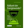 Halbzeit der Energiewende? - Josef Gochermann