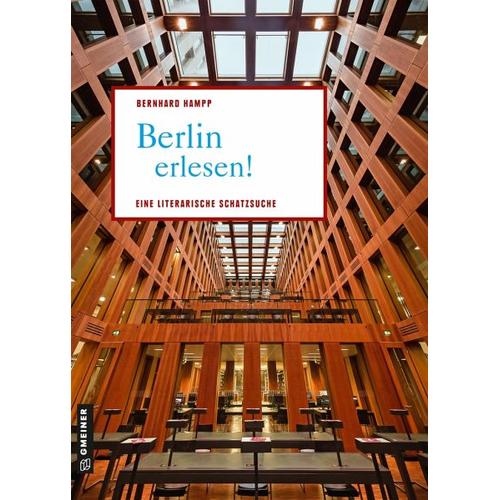 Berlin erlesen! – Bernhard Hampp