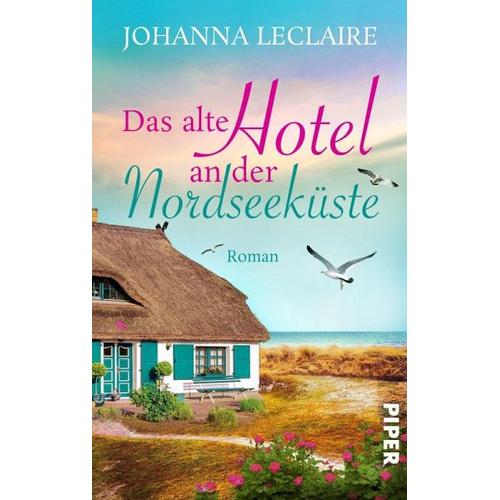 Das alte Hotel an der Nordseeküste – Johanna Leclaire