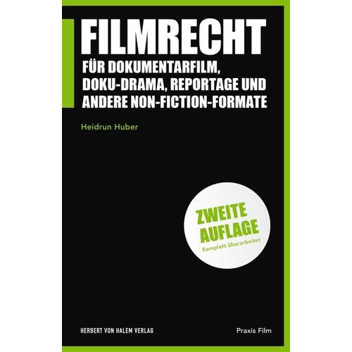 Filmrecht für Dokumentarfilm, Doku-Drama, Reportage und andere Non-Fiction-Formate – Heidrun Huber