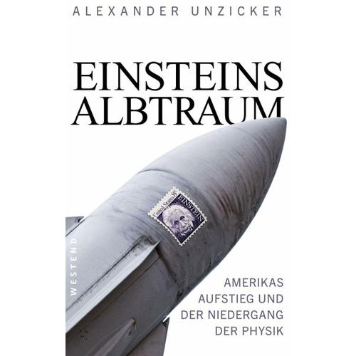 Einsteins Albtraum – Alexander Unzicker