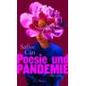 Poesie und Pandemie - Safiye Can