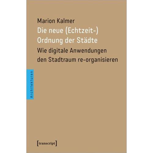 Die neue (Echtzeit-)Ordnung der Städte – Marion Kalmer
