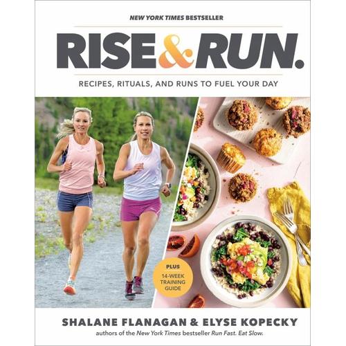 Rise and Run – Shalane Flanagan, Elyse Kopecky