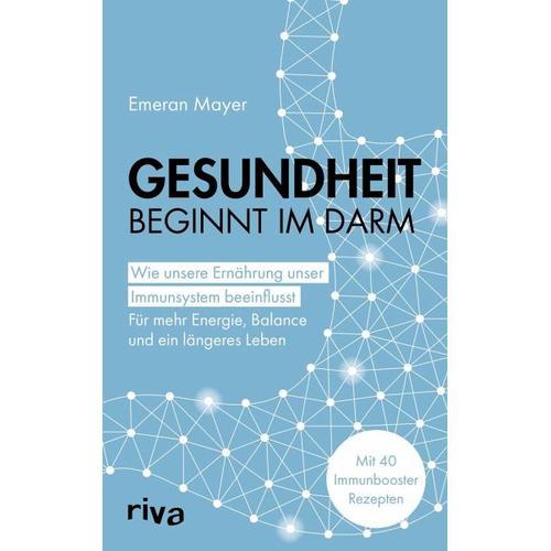 Gesundheit beginnt im Darm – Emeran Mayer