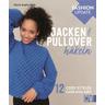 Fashion Update: Jacken & Pullover häkeln - Gloria Sophie Wille