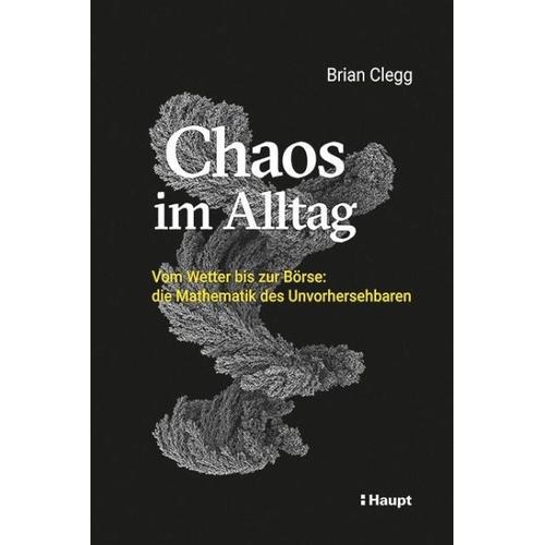 Chaos im Alltag – Brian Clegg