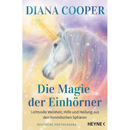 Die Magie der Einhörner – Diana Cooper