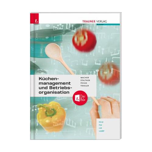 Küchenmanagement und Betriebsorganisation