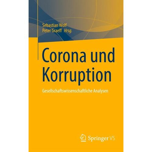 Corona und Korruption – Peter Herausgegeben:Graeff, Sebastian Wolf