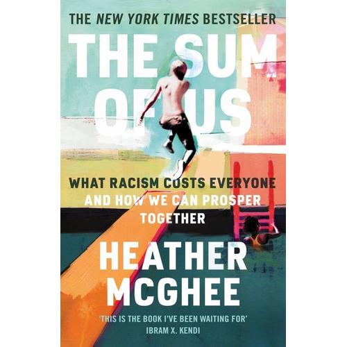 The Sum of Us – Heather McGhee