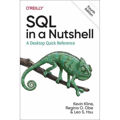 SQL in a Nutshell – Kevin Kline, Regina O. Obe, Leo S. Hsu