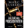 Der Fall des Präsidenten - Marc Elsberg