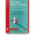 Software-Architekturen dokumentieren und kommunizieren - Stefan Zörner