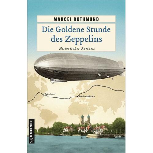Die Goldene Stunde des Zeppelins – Marcel Rothmund