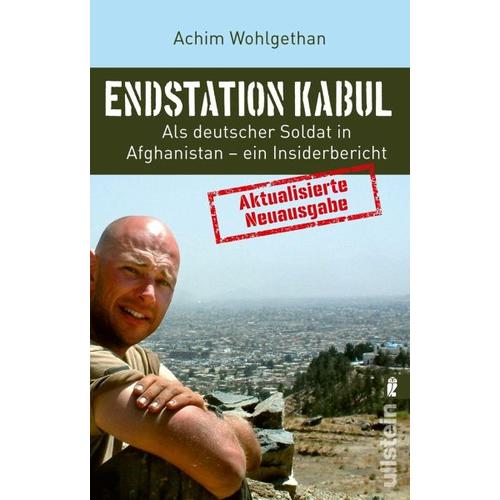 Endstation Kabul – Dirk Schulze, Achim Wohlgethan