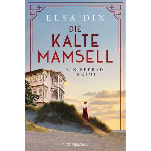 Die kalte Mamsell / Viktoria Berg Bd.3 – Elsa Dix