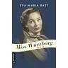 Miss Würzburg - Eva-Maria Bast