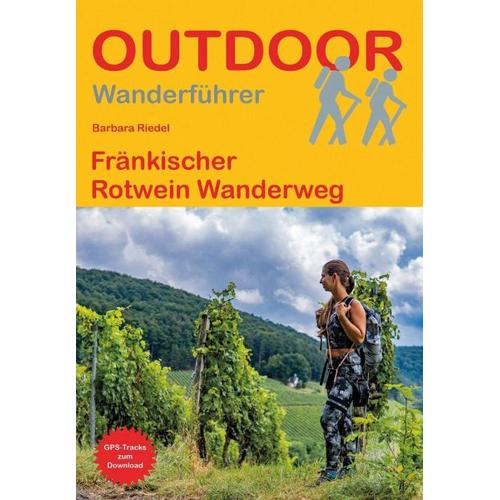 Fränkischer Rotwein Wanderweg – Barbara Riedel