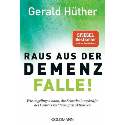 Raus aus der Demenz-Falle! – Gerald Hüther