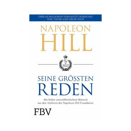 Napoleon Hill – seine größten Reden – Napoleon Hill