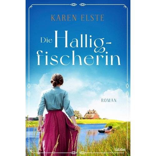 Die Halligfischerin / Hallig Bd.2 – Karen Elste