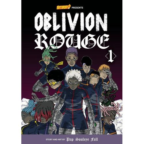 Oblivion Rouge, Volume 1 – Pap Souleye Fall, Saturday AM