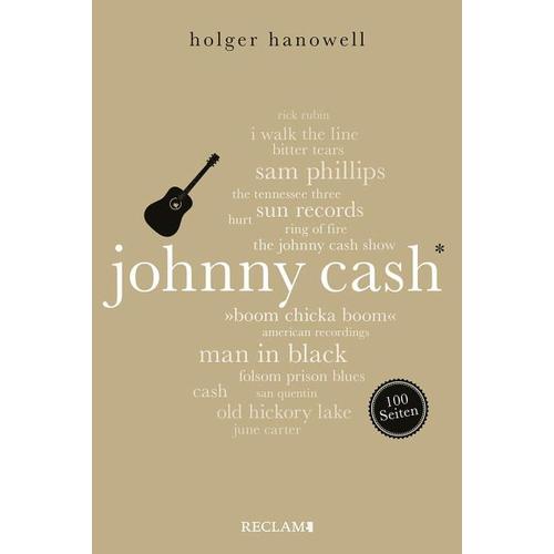 Johnny Cash. 100 Seiten – Holger Hanowell