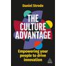 The Culture Advantage - Daniel Strode
