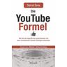 Die YouTube-Formel - Derral Eves