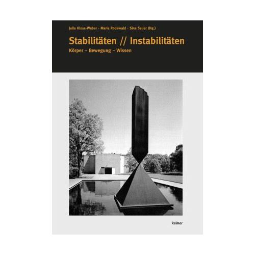 Stabilitäten // Instabilitäten – Nabila Abbas, Dirk Bühler, Manuela Gantner, Julia Kloss-Weber, Marie Rodewald, Sina Sauer
