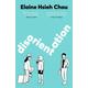 Disorientation - Elaine Hsieh Chou