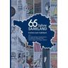 65 Jahre Saarland - Herausgegeben:Landesregierung Saarland - Staatskanzlei