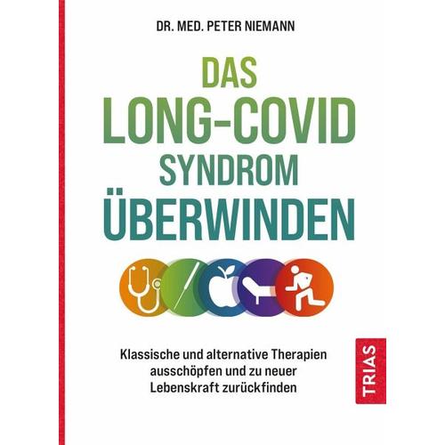 Das Long-Covid-Syndrom überwinden – Peter Niemann