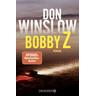 Bobby Z - Don Winslow
