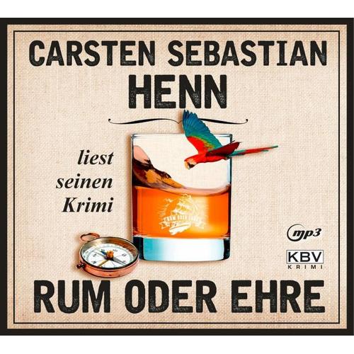 Rum oder Ehre / Kulinarische Kriminalromane Bd.2 (1 MP3-CD) – Carsten Sebastian Henn