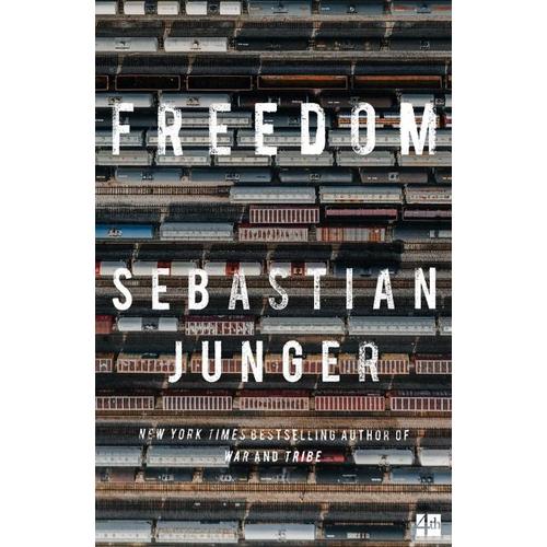 Freedom – Sebastian Junger