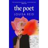 The Poet - Louisa Reid